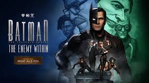 Batman: The Enemy Within - Episode 4: What Ails You Review Game Review